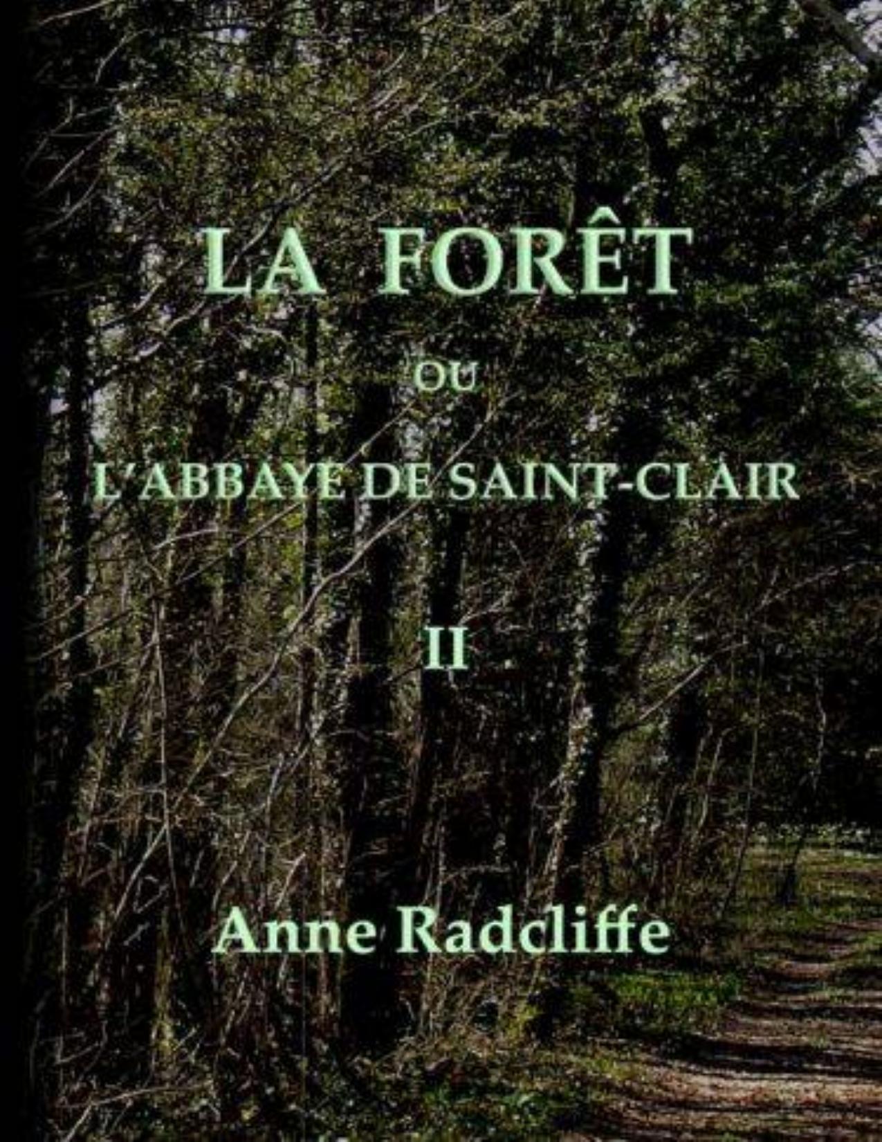 La Foret Ou Labbaye De Saint Clair Tome 23 Traduit De