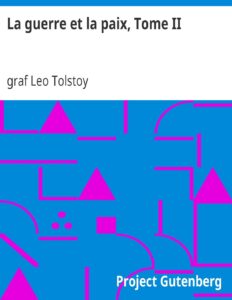 La Guerre Et La Paix Tome II