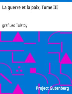 La Guerre Et La Paix Tome III