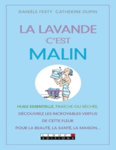 La Lavande Cest Malin French Edition