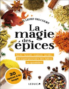 La Magie Des Epices