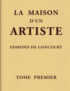 La Maison Dun Artiste Tome 1