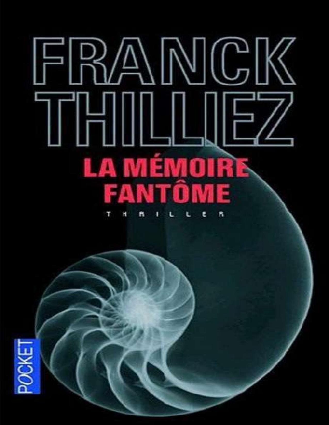 La Memoire Fantome