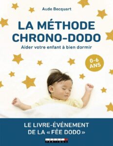 La Methode Chrono Dodo PARENTING French Edition