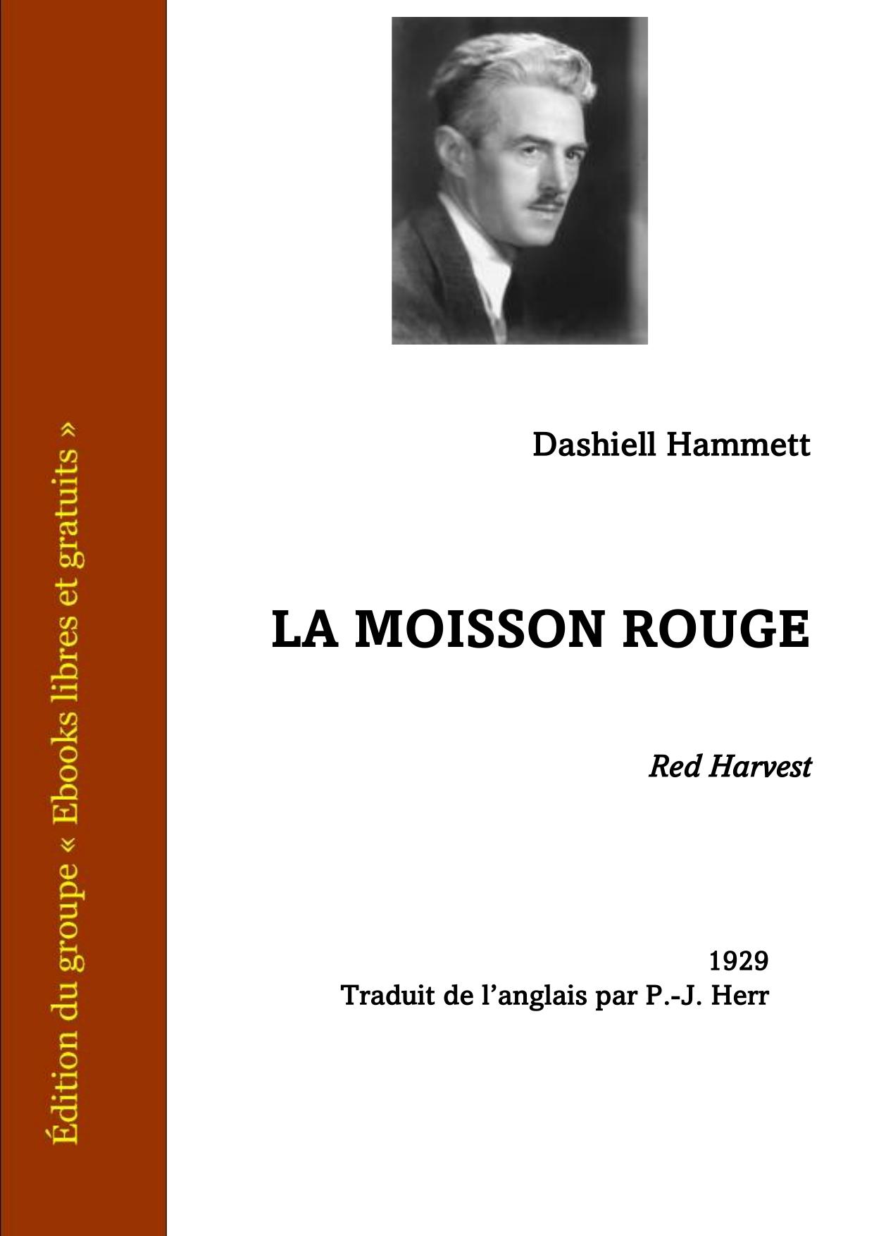 La Moisson Rouge