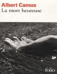 La Mort Heureuse