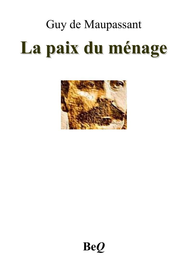 La Paix Du Menage