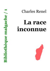 La race inconnue by Charles Renel, book cover