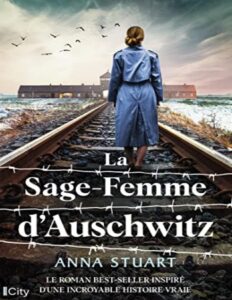 La Sage Femme DAuschwitz