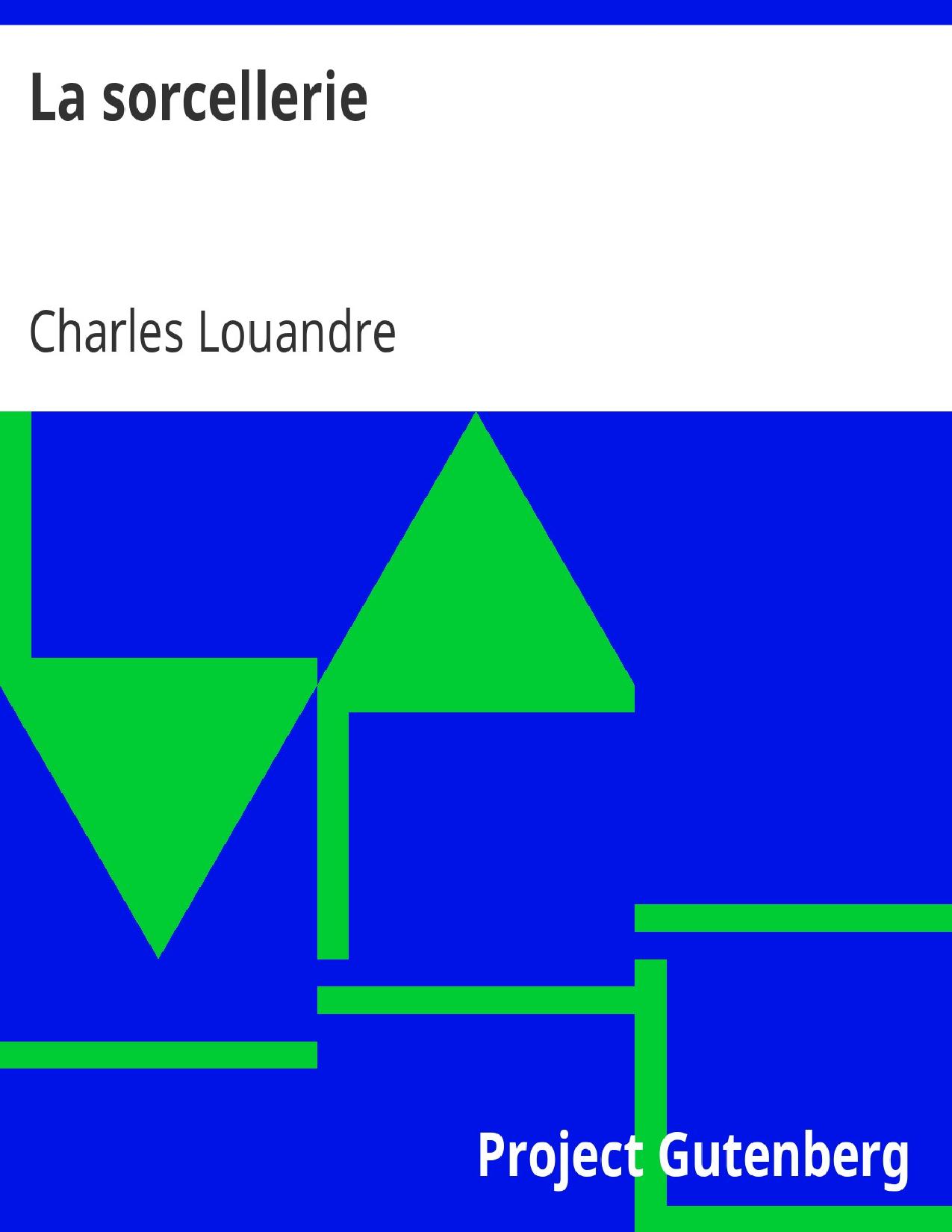 La Sorcellerie