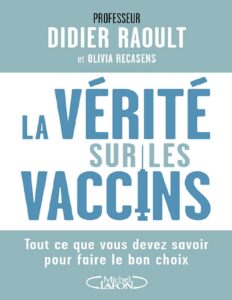 La Verite Sur Les Vaccins
