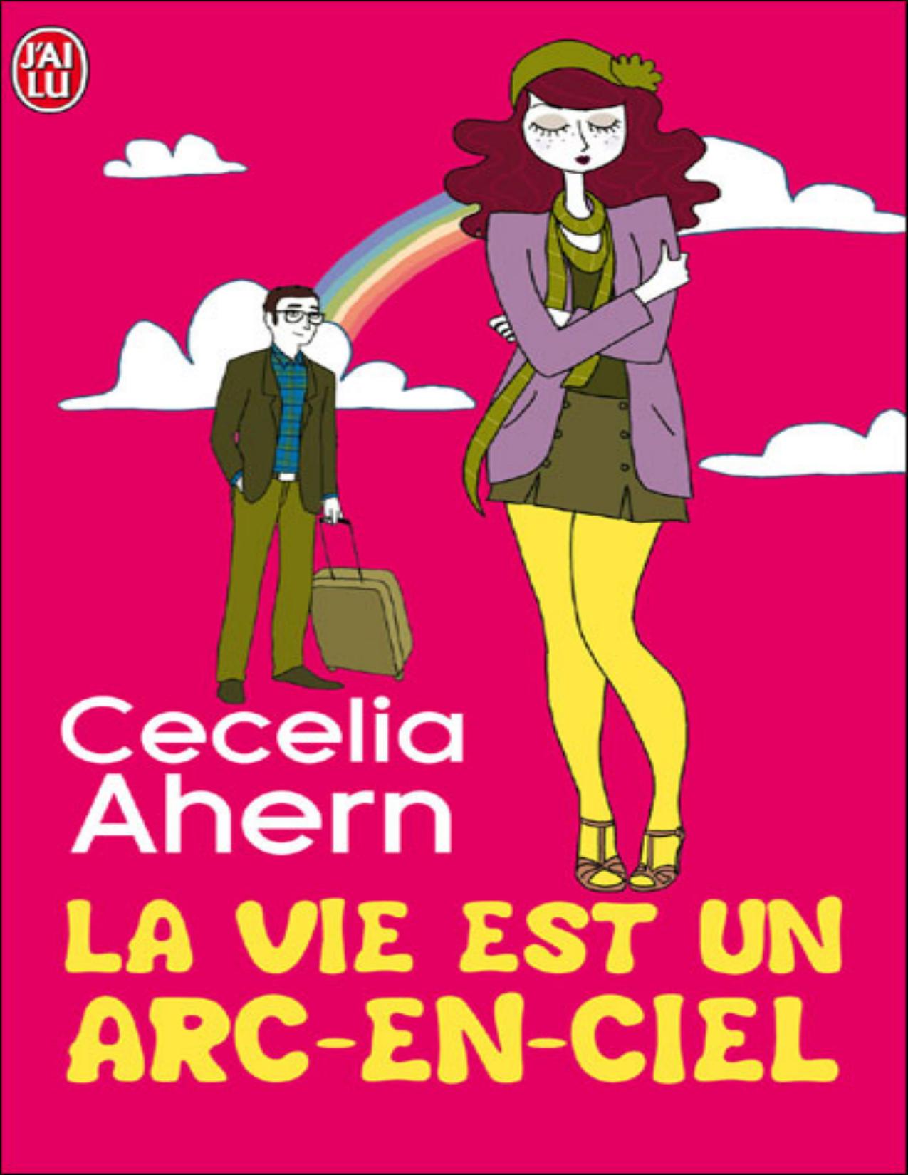 La Vie Est Un Arc En Ciel