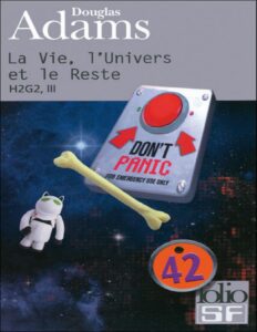 La Vie Lunivers Et Le Reste