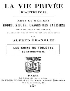 La Vie Privee Dautrefois Arts Et Metiers Modes Moeurs U