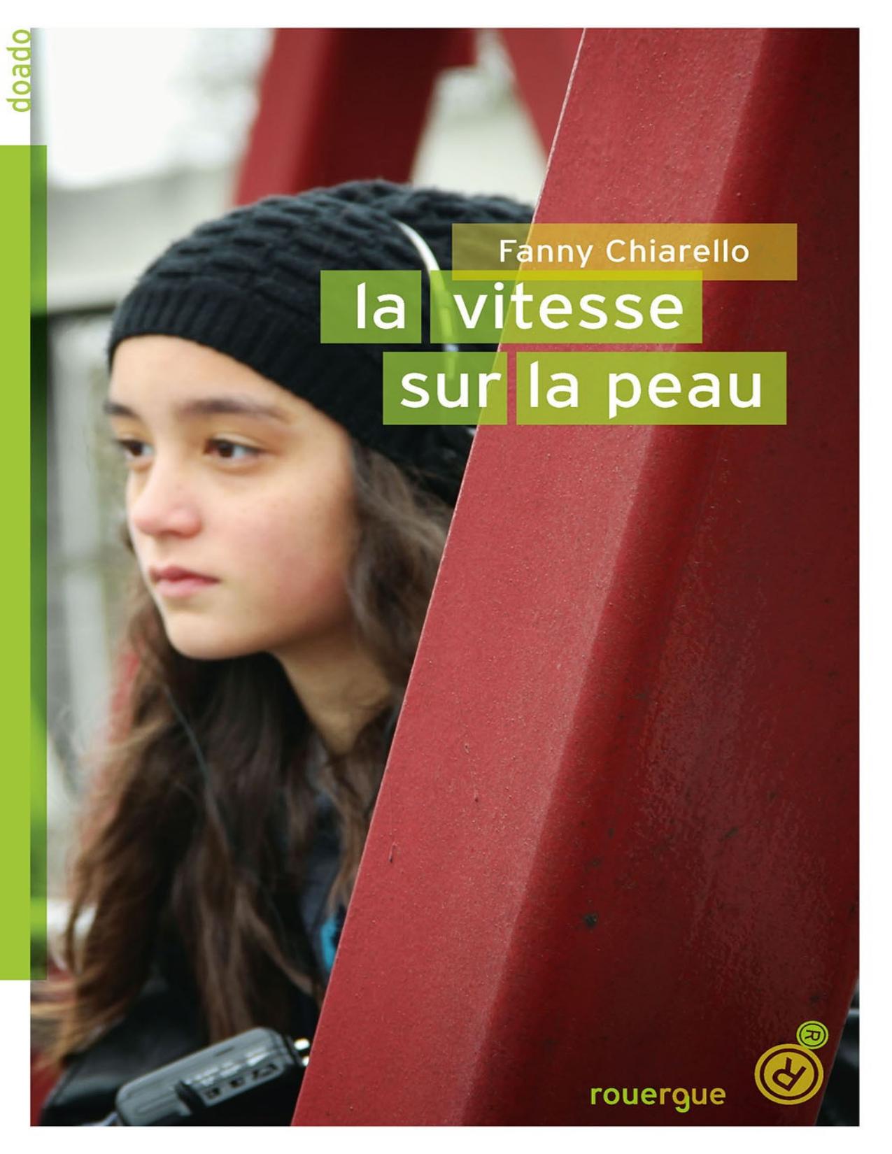 La Vitesse Sur La Peau