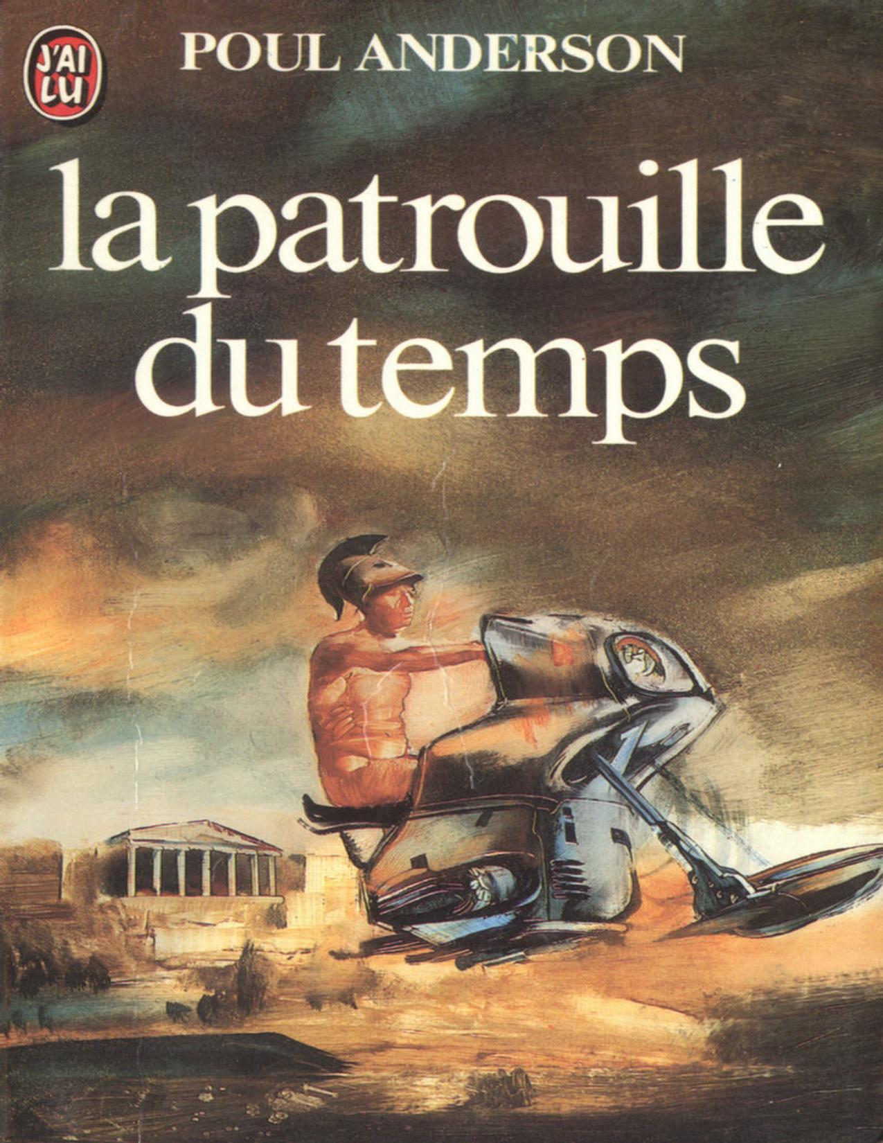 La Patrouille Du Temps French Edition ANDERSON Poul
