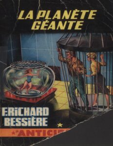 La planete geante – Bessière Richard F by Bessiere Richard F, book cover