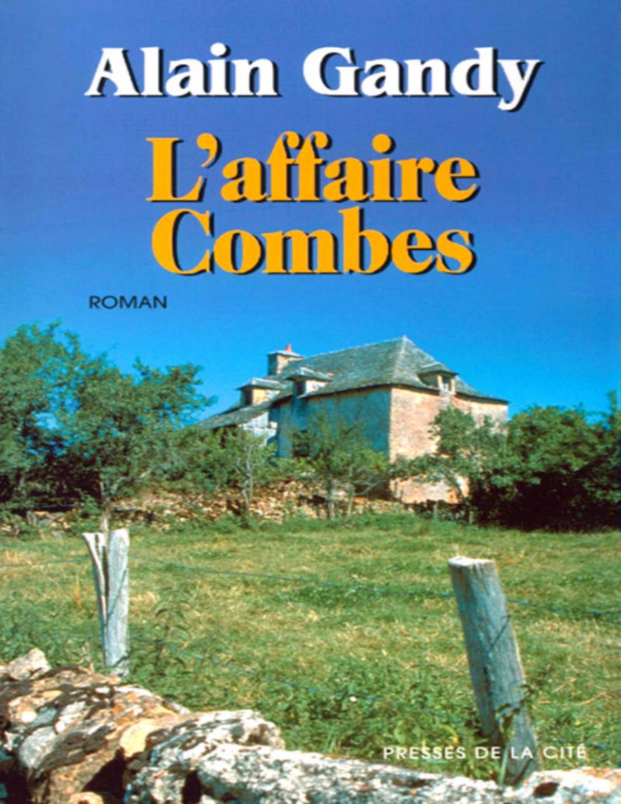 Laffaire Combes