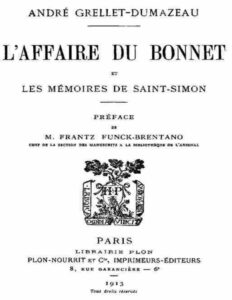 Laffaire Du Bonnet Et Les Memoires De Saint Simon