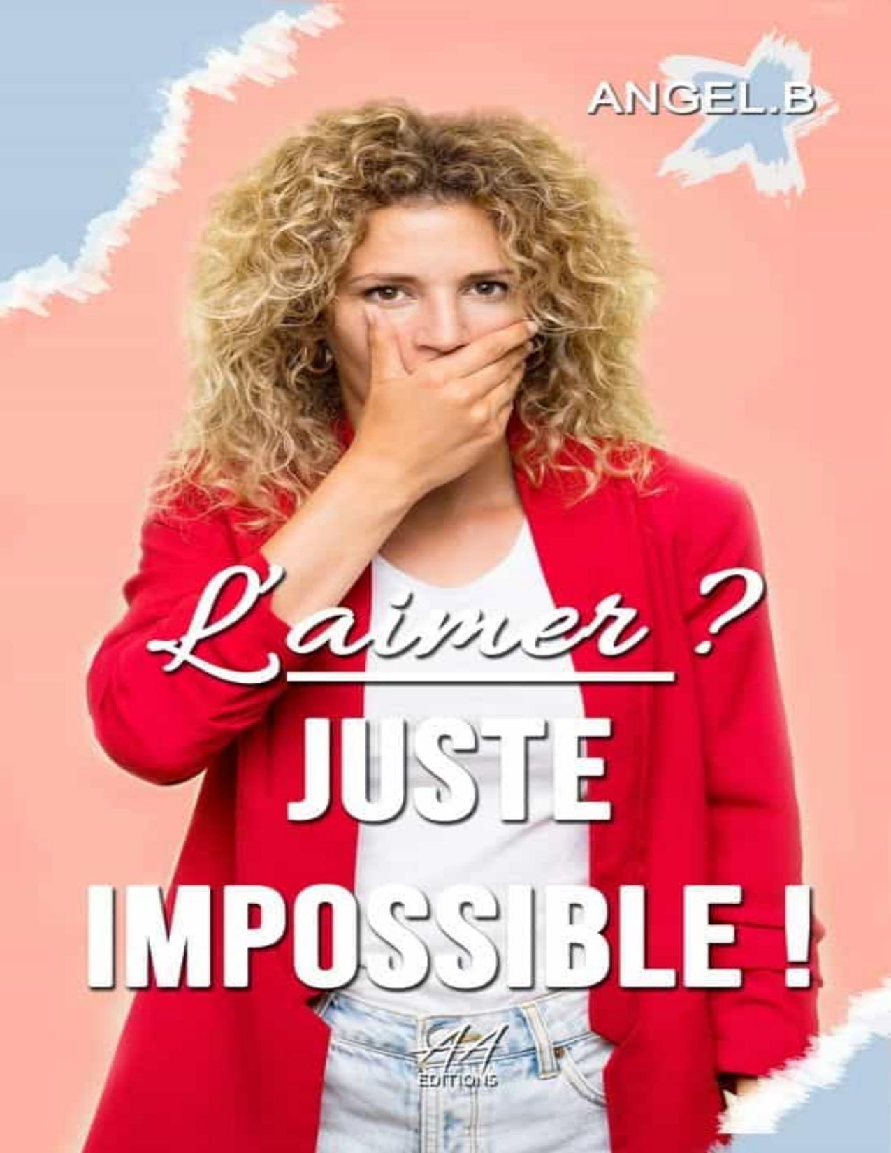 Laimer Juste Impossible French Edition