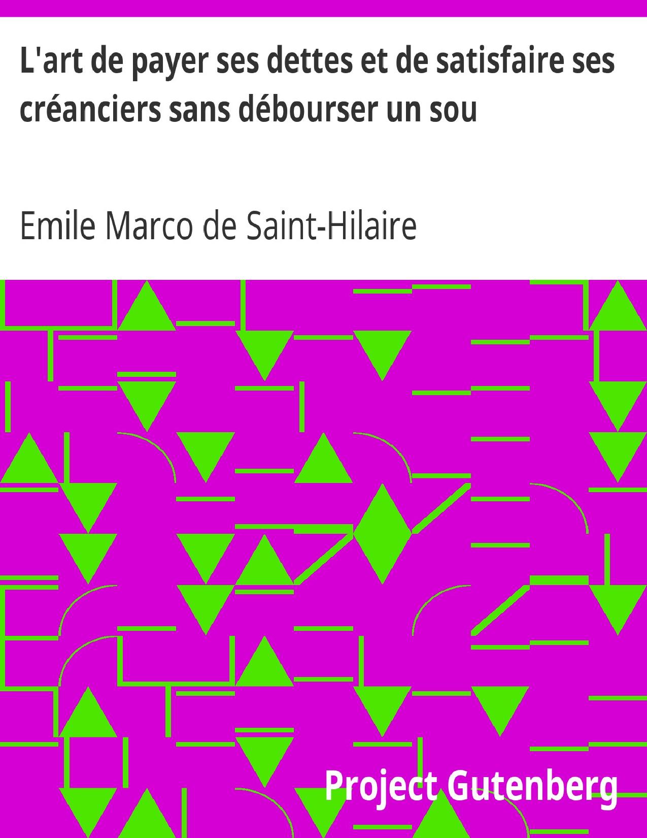 Lart De Payer Ses Dettes Et De Satisfaire Ses Creanciers Sa