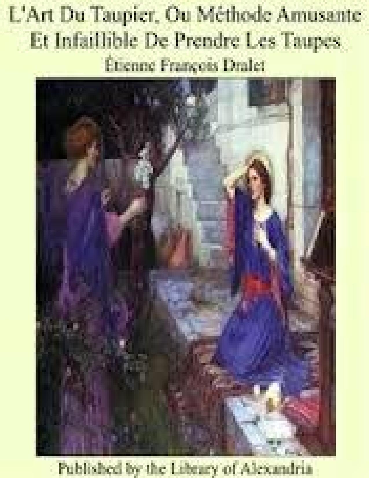 Lart Du Taupier Ou Methode Amusante Et Infaillible De Pre