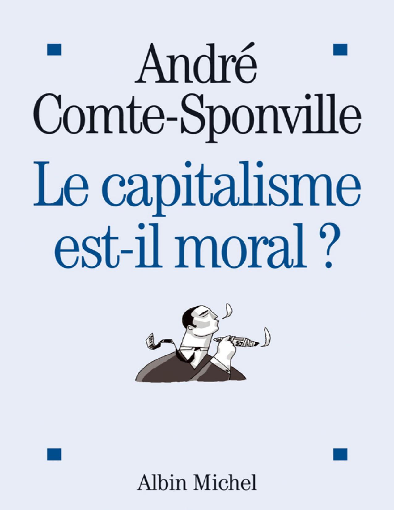 Le Capitalisme Est Il Moral