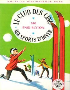 Le Club Des Cinq 17 Le Club Des Cinq Aux Sports Dhiver