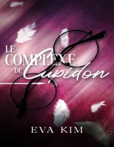 Le Complexe De Cupidon French Edition