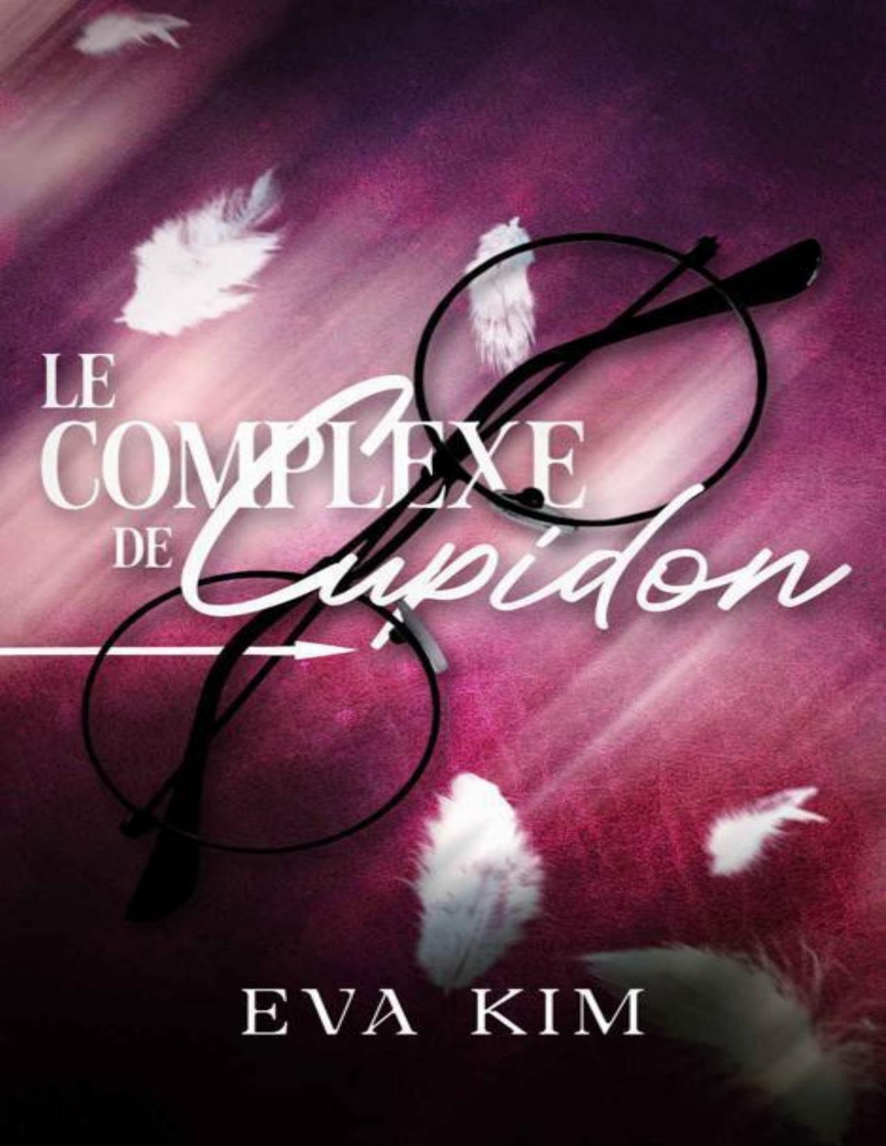 Le Complexe De Cupidon French Edition