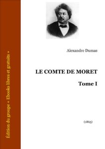 Le Comte De Moret Tome I