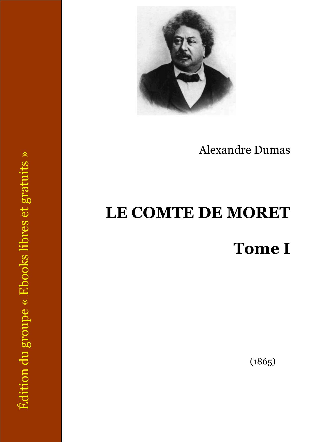Le Comte De Moret Tome I