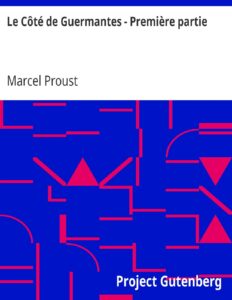 Le Cote De Guermantes Premiere Partie