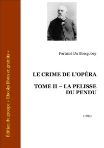 Le Crime De LOpera Tome II La Pelisse Du Pendu