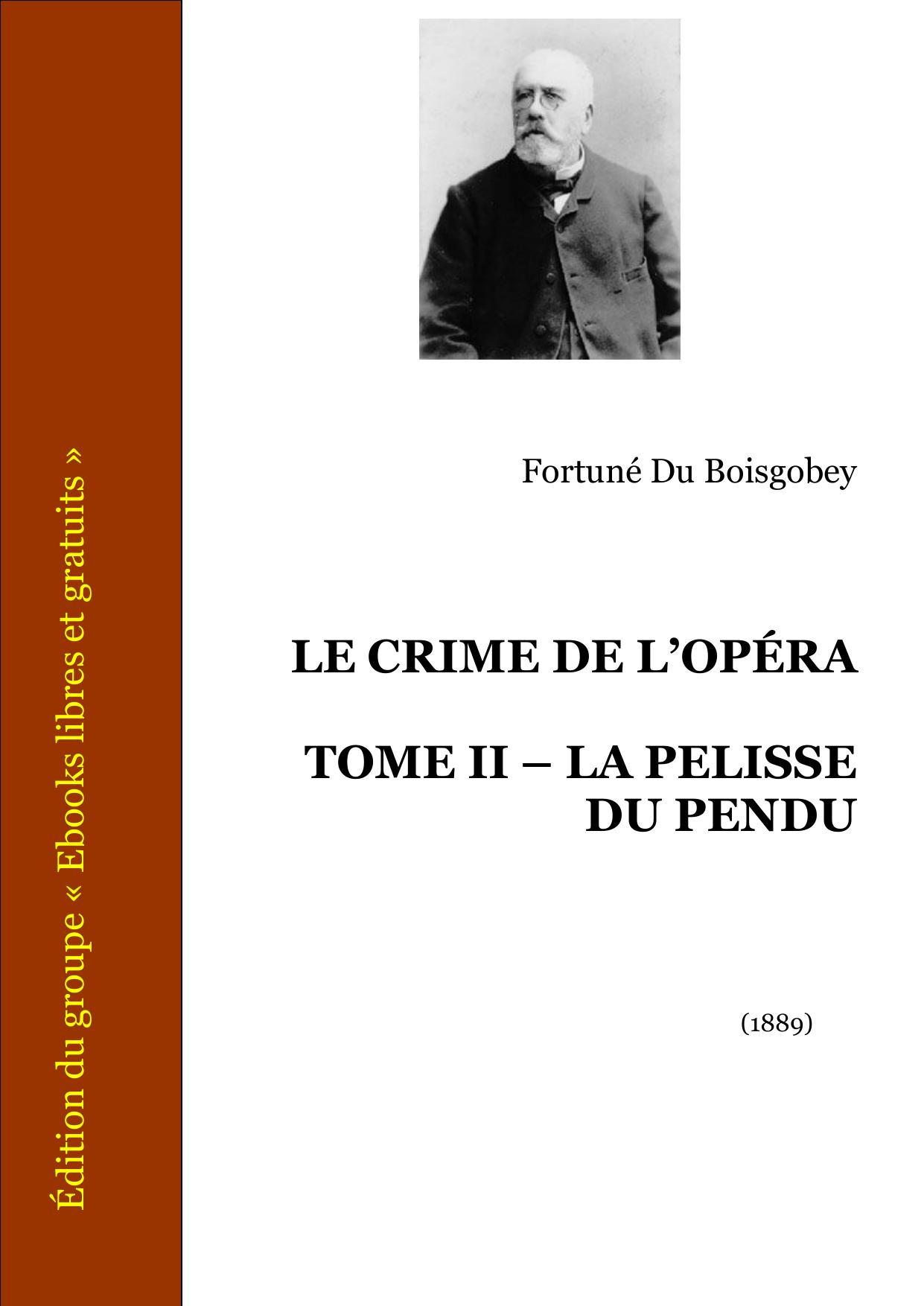 Le Crime De LOpera Tome II La Pelisse Du Pendu