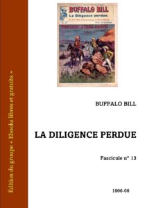 Le Diligence Perdue
