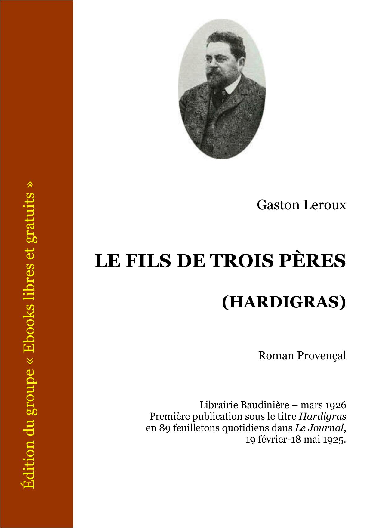 Le Fils Des Trois Peres Hardigras