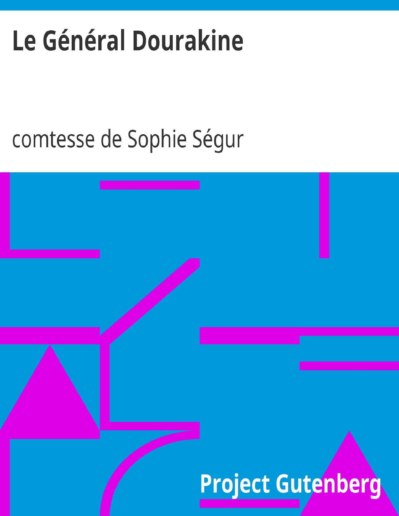 Le General Dourakine