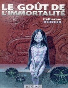 Le Gout De Limmortalite