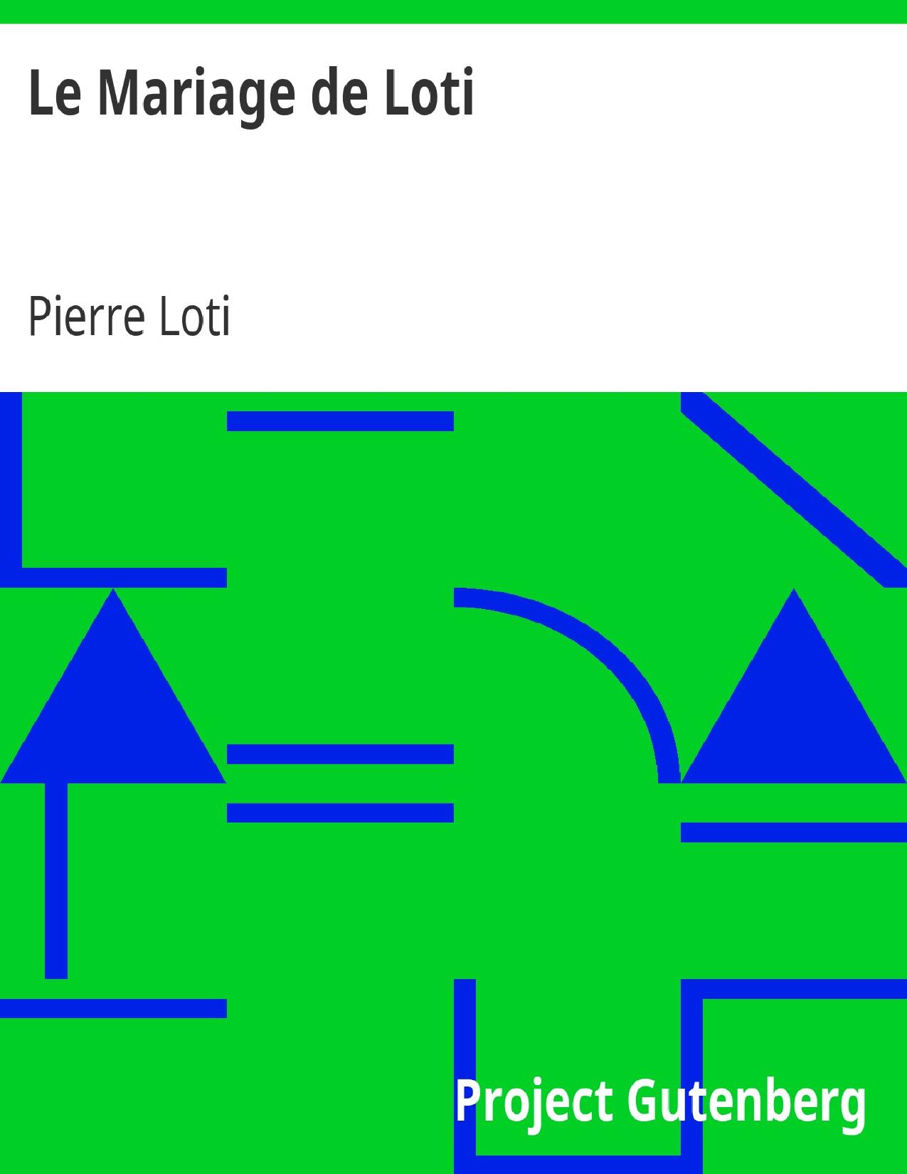 Le Mariage De Loti