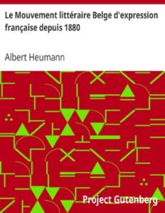 Le Mouvement Litteraire Belge Dexpression Francaise Depuis