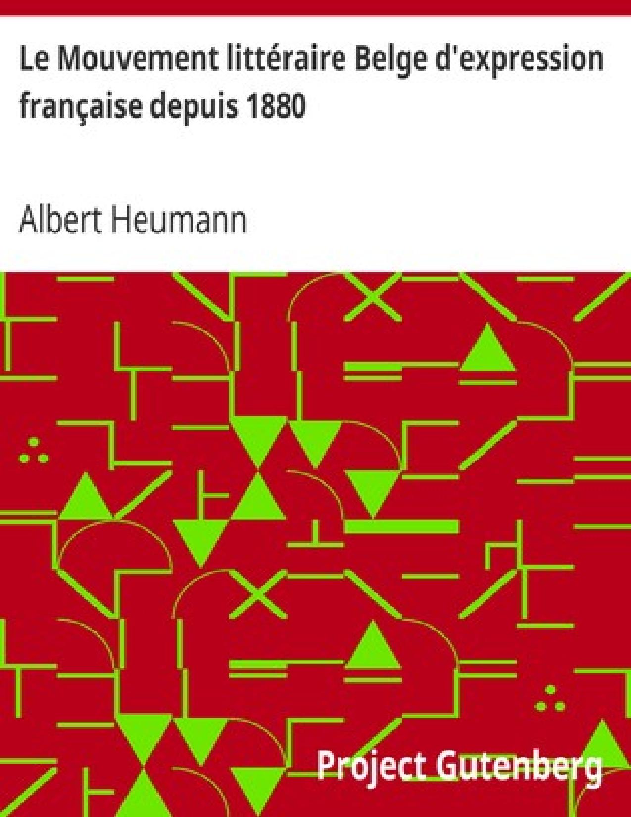 Le Mouvement Litteraire Belge Dexpression Francaise Depuis