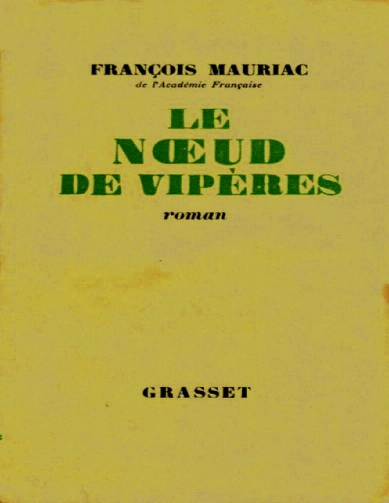 Le Noeud De Viperes