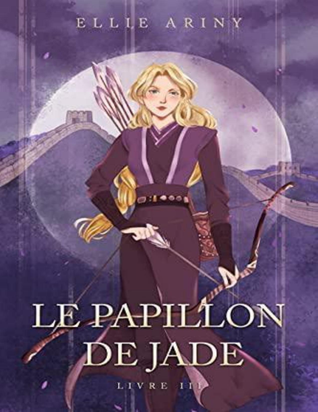 Le Papillon De Jade Livre 3 French Edition