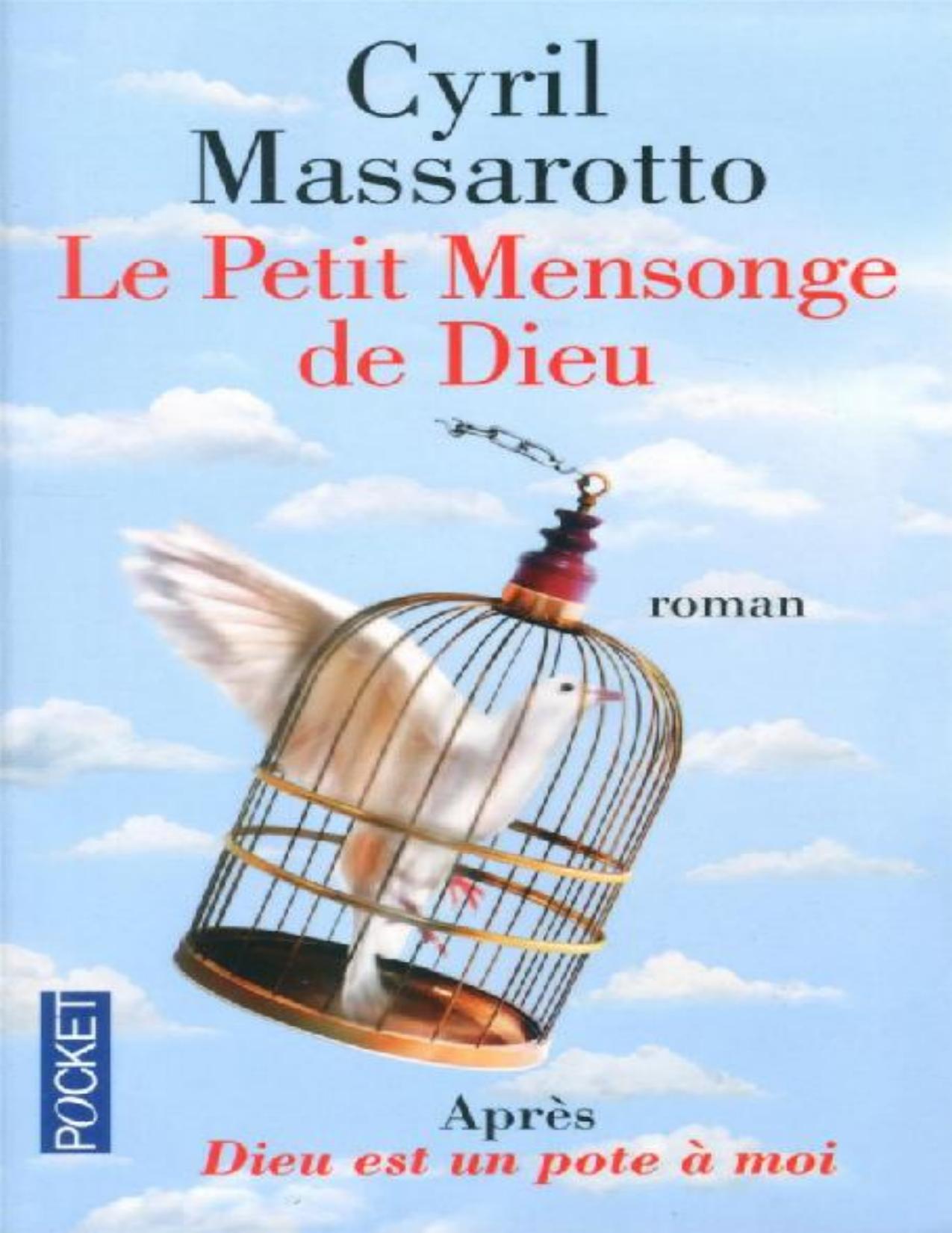 Le Petit Mensonge De Dieu