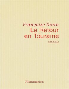 Le Retour en Touraine by Françoise Dorin, book cover