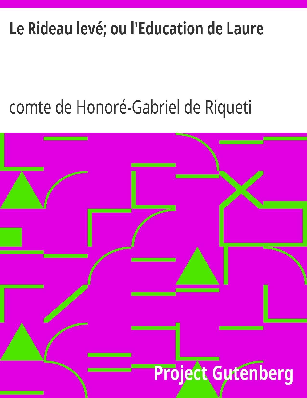 Le Rideau Leve Ou LEducation De Laure