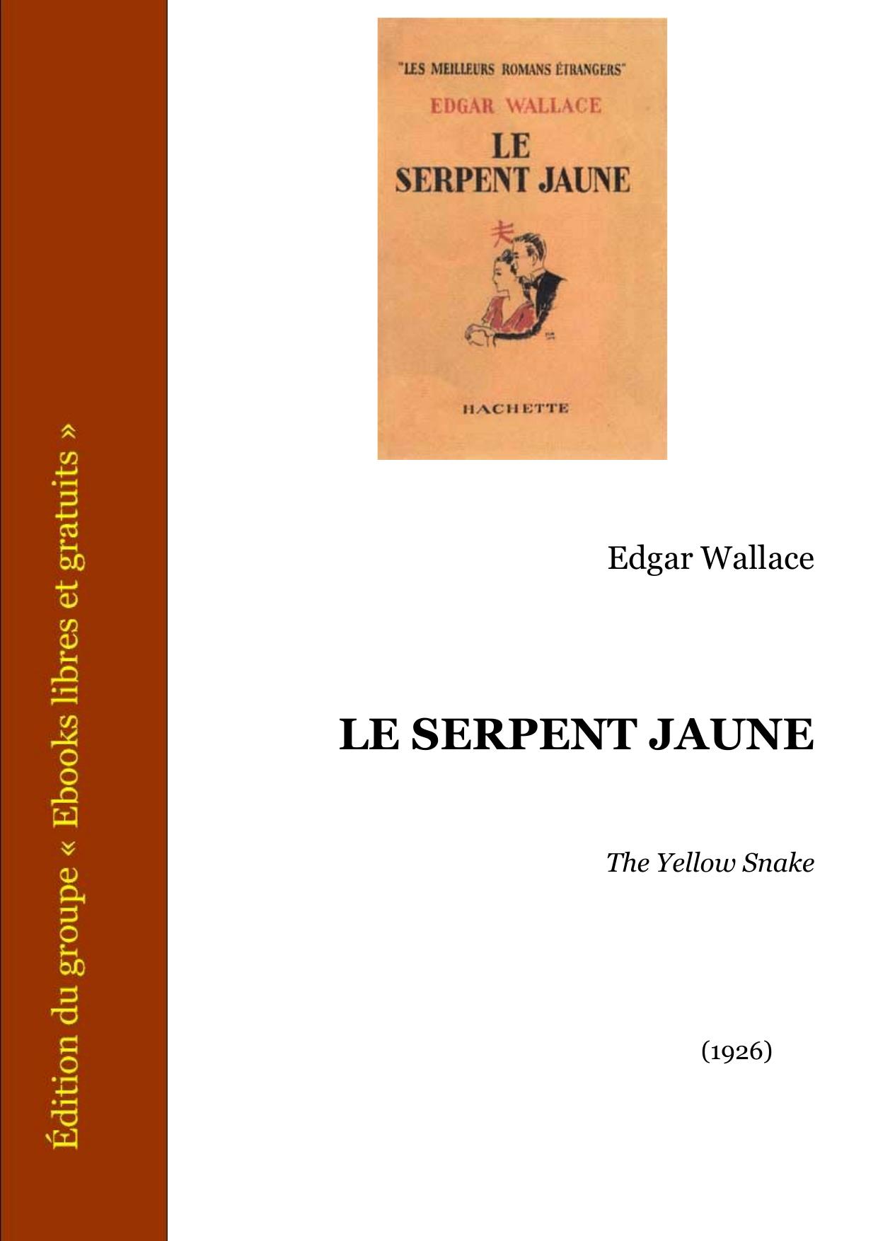Le Serpent Jaune
