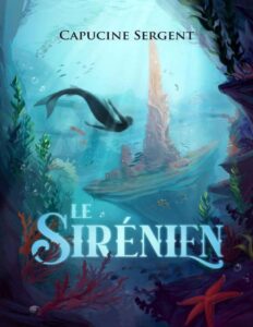 Le Sirénien (French Edition) by Capucine Sergent, book cover