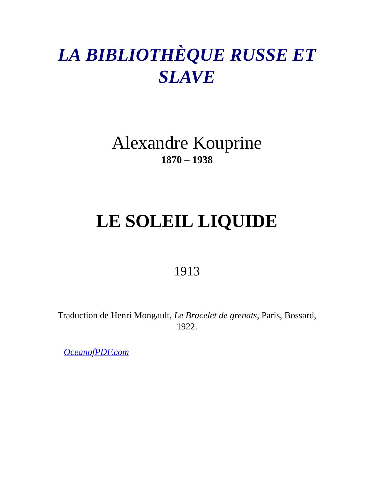Le Soleil Liquide